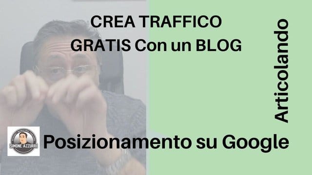 Traffico GRATIS con un blog